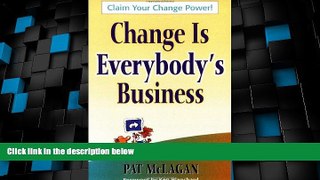 Big Deals  Change Is Everybody s Business  Best Seller Books Best Seller