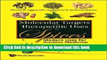 [Download] MOLECULAR TARGETS AND THERAPEUTIC USES OF SPICES: MODERN USES FOR ANCIENT MEDICINE