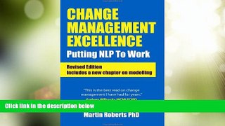 Big Deals  Change Management: Putting Nlp to Work  Free Full Read Best Seller