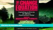 READ FREE FULL  The Change Equation: Capitalizing on Diversity for Effective Organizational