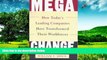 READ FREE FULL  MEGACHANGE: How Today s Leading Companies Have Transformed Their Workforces  READ