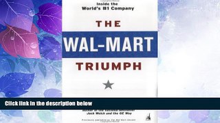 Big Deals  The Wal-Mart Triumph: Inside the World s #1 Company  Best Seller Books Most Wanted