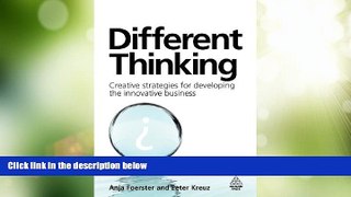 Big Deals  Different Thinking: Creative Strategies for Developing the Innovative Business  Free