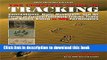 [Popular Books] The Complete Guide to Tracking: Concealment, Night Movement, and All Forms of