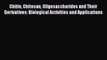 [PDF] Chitin Chitosan Oligosaccharides and Their Derivatives: Biological Activities and Applications