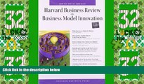 Must Have PDF  Harvard Business Review on Business Model Innovation (Harvard Business Review