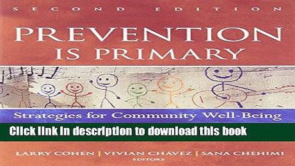 [PDF] Prevention Is Primary: Strategies for Community Well Being Free Online