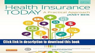 [Popular Books] Health Insurance Today: A Practical Approach Full Online