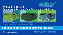 [Popular Books] Practical Imaging Informatics: Foundations and Applications for PACS Professionals