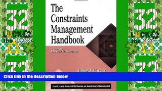 Full [PDF] Downlaod  The Constraints Management Handbook (The CRC Press Series on Constraints