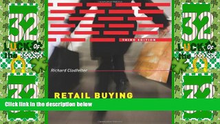 Big Deals  Retail Buying: From Basics to Fashion (3rd Edition)  Free Full Read Best Seller