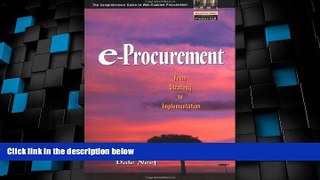 Big Deals  e-Procurement: From Strategy to Implementation  Best Seller Books Most Wanted
