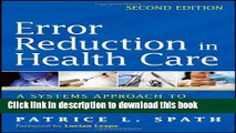 [Popular Books] Error Reduction in Health Care: A Systems Approach to Improving Patient Safety