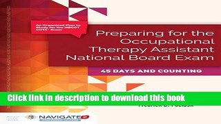 [Popular Books] PREPARING FOR THE OCCUPATIONAL THERAPY ASSISTANT NATIONAL BO Free Online