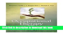 [Popular Books] Occupational Therapy in the Promotion of Health and Wellness Free Online