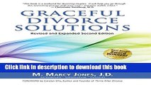 [Popular Books] Graceful Divorce Solutions: A Comprehensive and Proactive Guide to Saving You