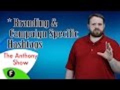 The Anthony Show - The Anthony Show - ★ About Branding & Campaign #Hashtags - #FreedomFamily