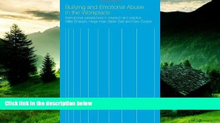 Must Have  Bullying and Emotional Abuse in the Workplace: International Perspectives in Research