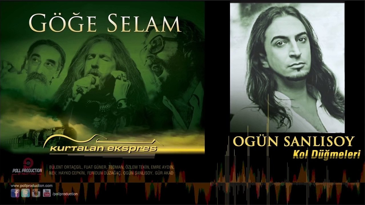 Ogün Sanlısoy - Kol Düğmeleri - (Göğe Selam)