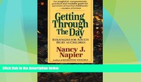 READ FREE FULL  Getting Through the Day: Strategies for Adults Hurt as Children  READ Ebook Full