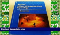 Big Deals  Applied Industrial/Organizational Psychology  Free Full Read Most Wanted