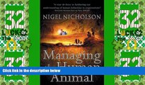 Big Deals  Managing the Human Animal  Free Full Read Most Wanted