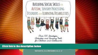 Must Have  Building Social Skills for Autism, Sensory Processing Disorders and Learning