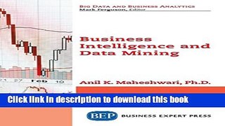 [Download] Business Intelligence and Data Mining Kindle Free