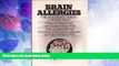 Big Deals  Brain Allergies; The Psycho-Nutrient Connection  Best Seller Books Most Wanted