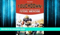 Enjoyed Read Touchdown!: 100 histÃ³rias divertidas, curiosas e inusitadas do futebol americano