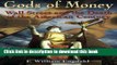 [Popular] Gods of Money: Wall Street and the Death of the American Century Paperback Collection