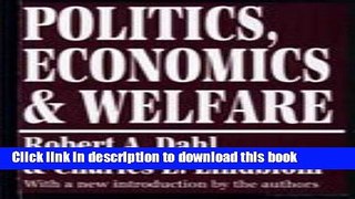 [Popular] Politics, Economics, and Welfare Kindle Online