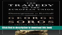 [Popular] The Tragedy of the European Union: Disintegration or Revival? Hardcover Online