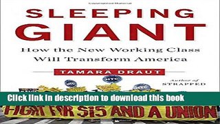[Popular] Sleeping Giant: How the New Working Class Will Transform America Hardcover Online