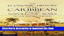 [Popular] The Economic History of the Caribbean since the Napoleonic Wars Kindle Collection