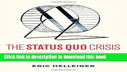 [Popular] The Status Quo Crisis: Global Financial Governance After the 2008 Meltdown Paperback