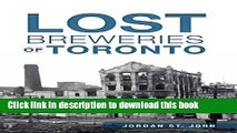 [Popular] Lost Breweries of Toronto Hardcover OnlineCollection