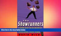 READ book  The Showrunners : A Season Inside The Billion-Dollar, Death-Defying, Madcap World Of