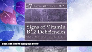READ FREE FULL  Signs of Vitamin B12 Deficiencies: Who s At Risk -- Why -- What Can Be Done