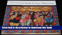 [Download] Masterpieces of the J.Paul Getty Museum: Illuminated Manuscripts Hardcover Free