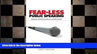 READ book  Fear-Less Public Speaking: Simple Tips and Tricks to Make You a Confident Speaker