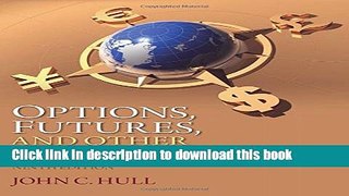 [Popular] Options, Futures, and Other Derivatives (9th Edition) Paperback Online