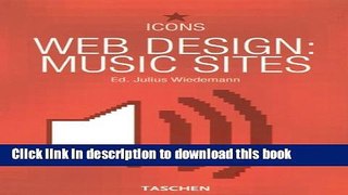 [Download] Web Design: Music Sites (Icons) (Taschen Icons) (English, French and German Edition)
