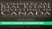 [Popular] Commercial Real Estate Investing in Canada: The Complete Reference for Real Estate
