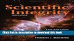 [Popular Books] Scientific Integrity: Text and Cases in Responsible Conduct of Research Free Online
