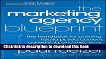 [Download] The Marketing Agency Blueprint: The Handbook for Building Hybrid PR, SEO, Content,