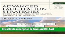 [Download] Advanced Facilitation Strategies: Tools and Techniques to Master Difficult Situations