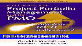 [Popular] Advanced Project Portfolio Management and the Pmo: Multiplying Roi at Warp Speed