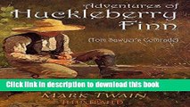 Books Adventures of Huckleberry Finn: Illustrated Free Online