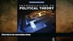 complete  Introduction to Political Theory